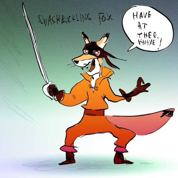 swashbucking FOX